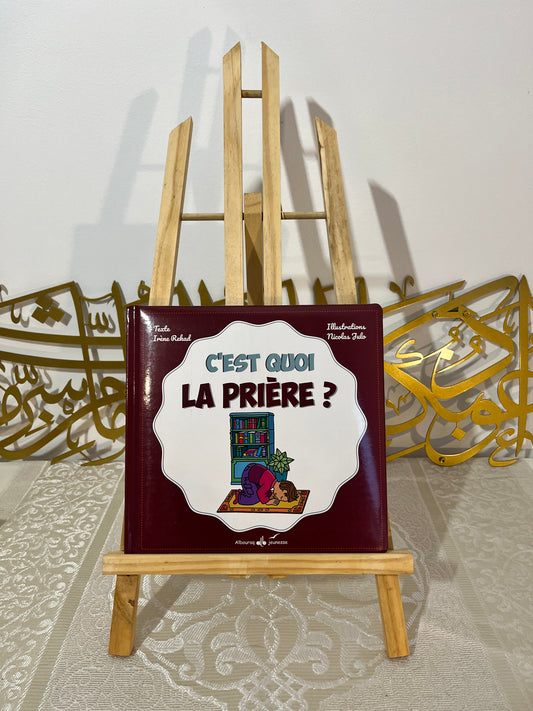 C'est quoi la prière ?